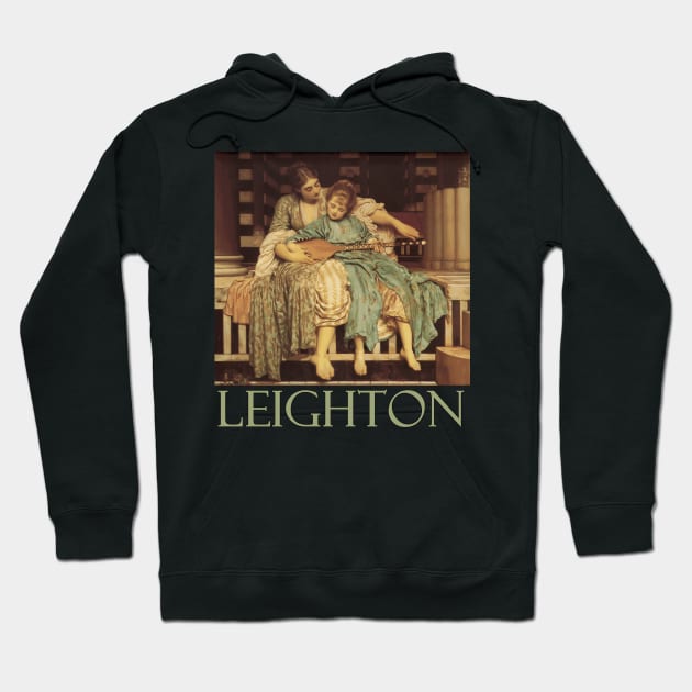 The Music Lesson by Frederic Leighton Hoodie by Naves